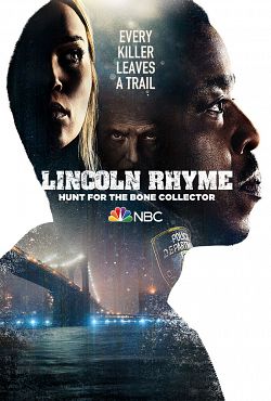 Lincoln Rhyme: Hunt for the Bone Collector S01E01 VOSTFR HDTV