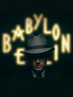 Babylon Berlin Saison 2 FRENCH HDTV