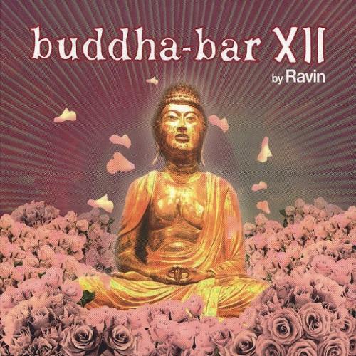 Buddha - Bar XII By Ravin (2010)