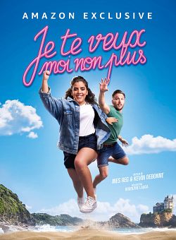 Je te veux, moi non plus FRENCH WEBRIP 1080p 2021