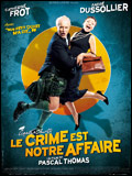 Le Crime est notre affaire FRENCH DVDRIP 2008