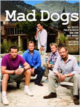 Mad Dogs Saison 1 VOSTFR HDTV
