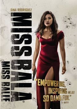 Miss Bala FRENCH WEBRIP 1080p 2019