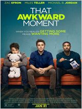 That Awkward Moment FRENCH BluRay 720p 2014