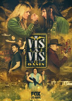 Vis a Vis: El Oasis S01E08 FINAL VOSTFR HDTV