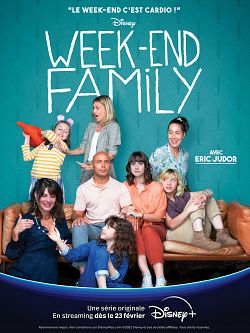 Week-end Family Saison 1 FRENCH HDTV